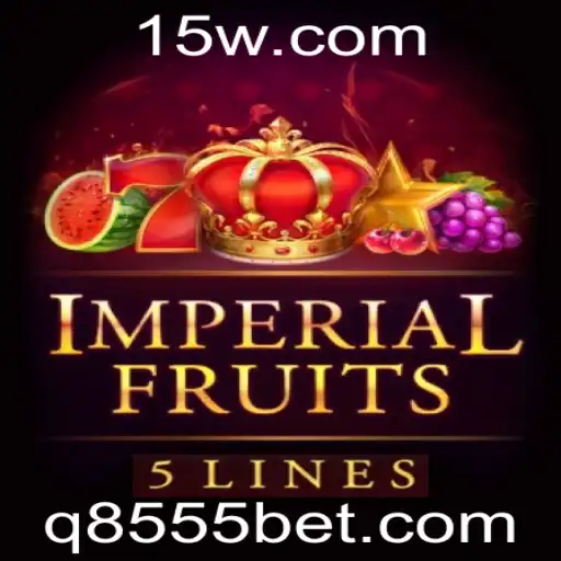 ImperialFruits5: Descubra a Excitante Aventura com 8555bet