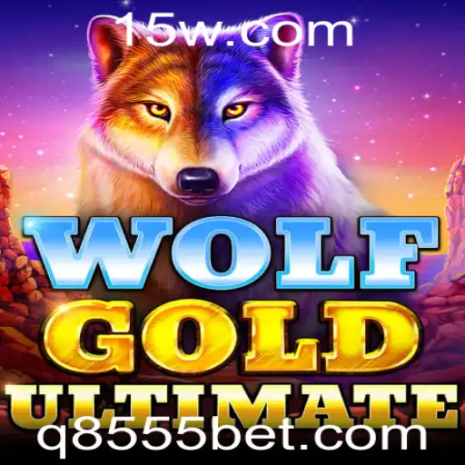 Descubra a Excitante Experiência de WolfGoldUltimate no 8555bet